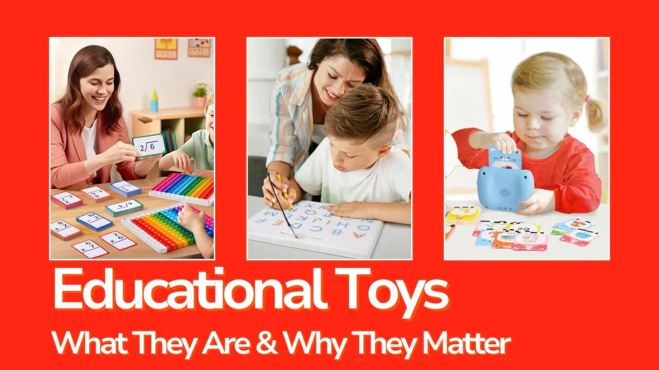Educational Toys: What They Are and Their Powerful Benefits for Children